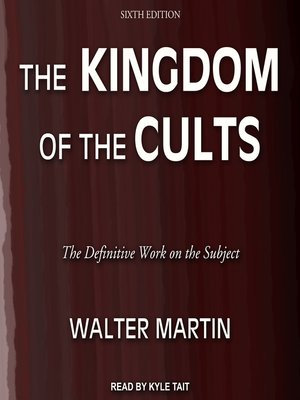 cover image of The Kingdom of the Cults